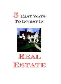 5 easy ways to invest in real estate